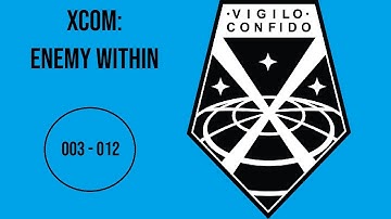 XCOM Enemy Within 003 - 012