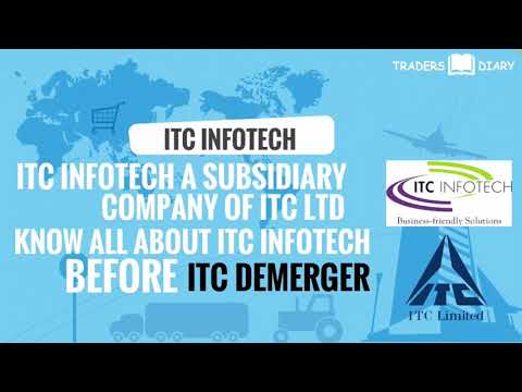 Itc infotech demerger | itc wholly subsidiary itc infotech know all about before demerger!