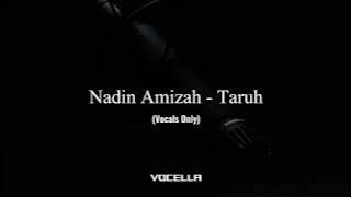 Nadin Amizah - Taruh (Acapella/Vocals Only)