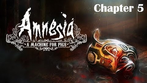 Amnesia: A Machine For Pigs | Chapter 5 "Livestock and Bibles" | Adventure Horror Game