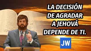 VIVIR O NO VIVIR: LE DECISIÓN ES DE USTED. DISCURSO JW (TESTIGOS DE JEHOVÁ). JWORG