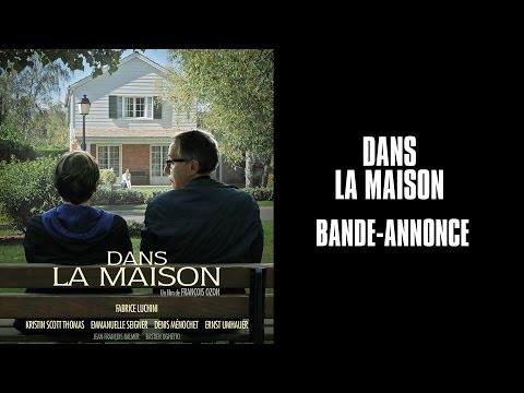 Dans la maison bande annonce