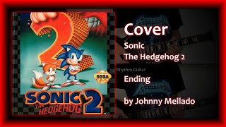 Sonic The Hedgehog 2 - Ending Metal Cover Johnny Mellado