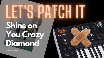 Pink Floyd Shine On Patch for Hydra and how it sounds on Model D