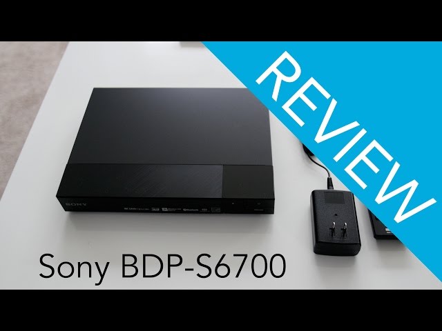 Sony BDP S6700 Blu-ray Player Review - YouTube