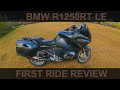 FIRST RIDE REVIEW - BMW R1250RT LE - 2021 MODEL