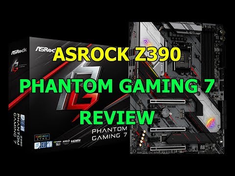 ASRock Z390 Phantom Gaming 7 review