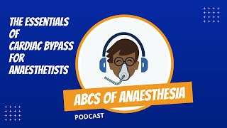 The Essentials of Cardiac Bypass | #anesthesiology #anesthesia #anaesthesia #heartsurgery by ABCs of Anaesthesia 896 views 3 months ago 1 hour, 1 minute