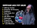 PLAYLIST LAGU POP GALAU INDONESIA: ASIK BUAT TEMAN SEPI #galautiktokviral #pop