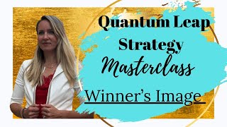Winner's Image - Quantum Leap Strategy Masterclass Day 2