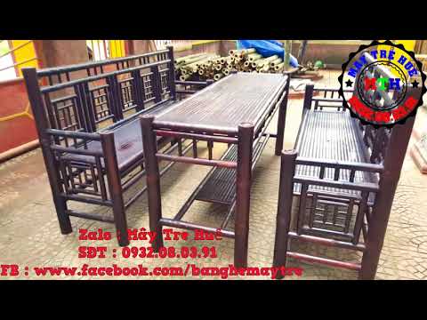 Video Trường kỷ tre | Tràng kỷ tre | Trường kỷ bằng tre |... - youtube