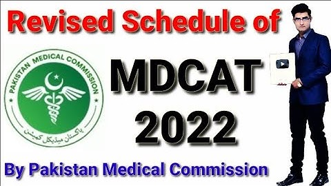Revised Schedule of MDCAT 2022 By PMC #mdcat