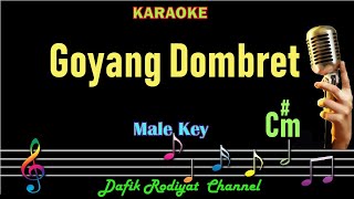 Goyang Dombret (Karaoke) Nada Pria/Cowok Male Key C#m Dangdut Original