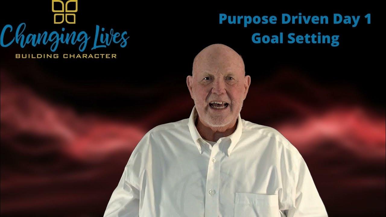 Purpose Driven Day 1 YouTube