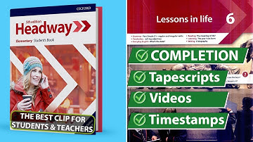 New Headway Elementary 5th Edition - Unit 6: Lessons In Life || Student