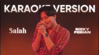 Rizky Febian - Salah | Karaoke