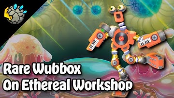 RARE WUBBOX on ETHEREAL WORKSHOP (animated)
