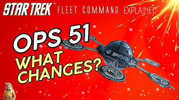 What happens at Ops 51? | How to play Star Trek Fleet Command | Outside Views STFC
