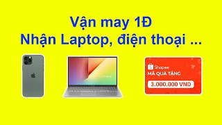 Hướng dẫn chơi Vận may 1đ Shopee Games trúng nhiều quà xịn MIỄN PHÍ rất đơn giản screenshot 3