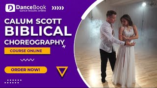 Biblical - Calum Scott - Wedding Dance Pierwszy Taniec Online First Dance Online