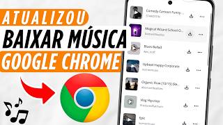 How to download music using Google Chrome on your mobile phone (easy and fast)