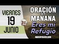 Oracion de la Mañana De Hoy Viernes 19 de Junio - Salmo 14 Tiempo De Orar