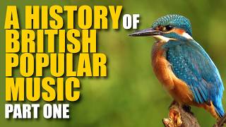 A HISTORY OF BRITISH POPULAR MUSIC Part One + In Search of the Kingfisher
Buy my CDs and Vinyl Albums
https://elasticstage.com/andyedwardsalbums
Patreon
https://www.patreon.com/andyedwards
PayPal Tip Jar
https://paypal.me/AndyEdwardsYoutube
YouTube Membership
https://www.youtube.com/channel/UCked4Esmdl16F1CwHjiBe3w/join
Bandcamp
https://andyedwards.bandcamp.com/
My Shop: https://www.patreon.com/andyedwards/shop
My Substack (Podcasts and Articles) https://andyedwardsdrums.substack.com/publish/home
Facebook: https://www.facebook.com/andy.edwards.drummer
Instagram: https://www.instagram.com/andyedwardsdrumlessons/
Contact: andyedwardsdrums@gmail.com
WARNING
I have not taken an oath to tell the truth in these videos. Some of these videos are informative, some contain my opinions, some are about thinking itself, but often my videos are humorous, and when they are humorous they should not be taken too seriously.
But if I do make something up to get a cheap laugh, or I mess up and get something wrong, please remember that these videos are for entertainment purposes only, and I do not recommend their use in any other situations. A HISTORY OF BRITISH POPULAR MUSIC Part One + In Search of the Kingfisher
