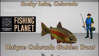 Unique Colorado Golden Trout Rocky Lake Colorado Fishing Planet Guide
