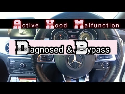 Bypass - Mercedes Benz Active Hood Malfunction