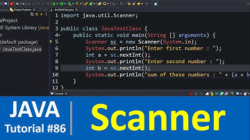 Java Tutorial #86 - Java Scanner Class | Read user Input & Add Two Numbers