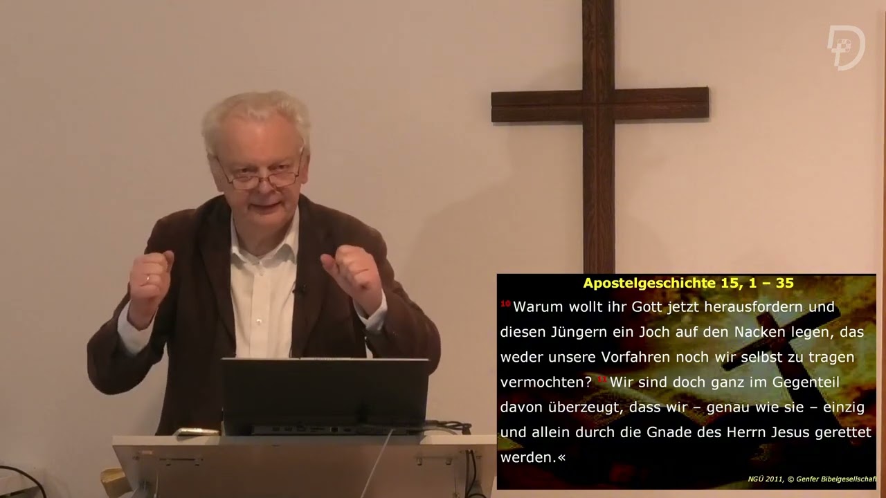 Apostelgeschichte 15,1-35 - Wege in Klarheit und Liebe -  Friedhelm Appel - 20.10.24 - Bröckel