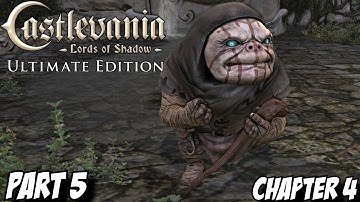 Castlevania Lords of Shadow Gameplay Walkthrough Part 5 - Chapter 4