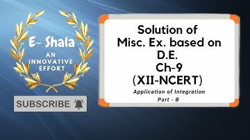 XII - CBSE Application of Integration (Solution-B)
