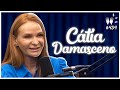 CÁTIA DAMASCENO - Flow Podcast #454