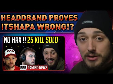 HEADDBAND Proves ITSHAPA wrong!??? - BBB Gaming News