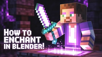 How to Enchant Armor & Weapons in Blender (Minecraft Animation Tutorial)