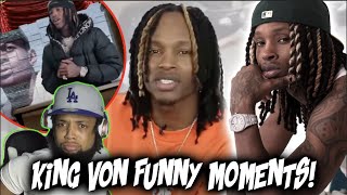 KING VON FUNNY MOMENTS [REACTION] (HILARIOUS)
