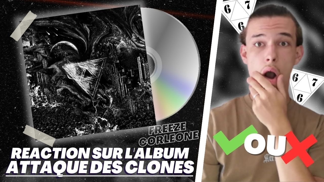 REACTION ATTAQUE DES CLONES FREEZE CORLEONE ! Il est trop fort ! (Album ADC) YouTube REACTION ATTAQUE DES CLONES FREEZE CORLEONE ! Il est trop fort ! (Album ADC) YouTube