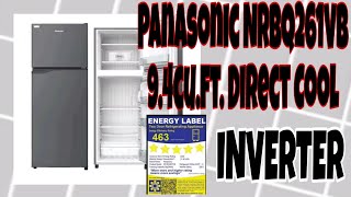 BUMILI KAME NG REF | Panasonic NRBQ261VB 9.4cu.ft. Direct Cool