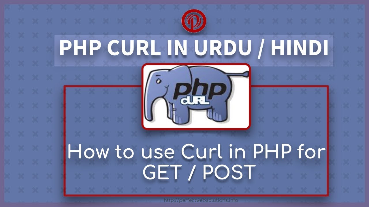 curl_setopt  2022  PHP Tutorial for Beginners in Urdu: What is CURL PHP  | How to Use CURL PHP | Get Post With CURL PHP