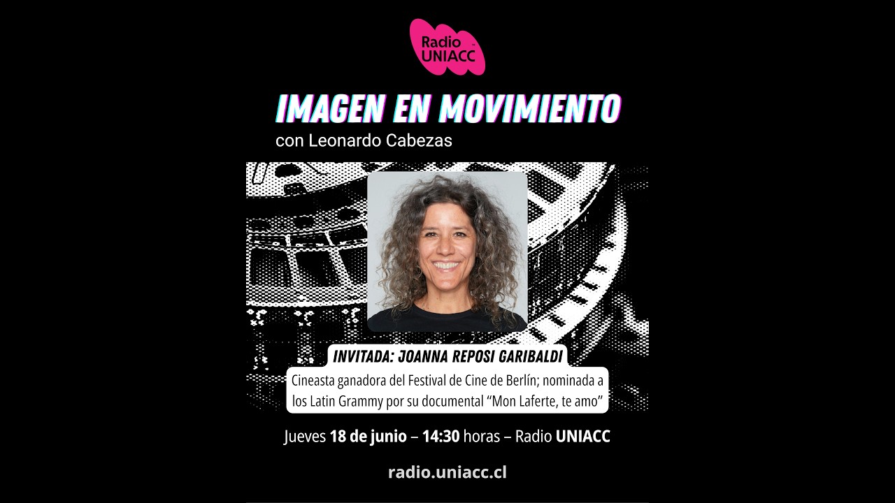 Imagen en movimiento I Joanna Reposi Garibaldi