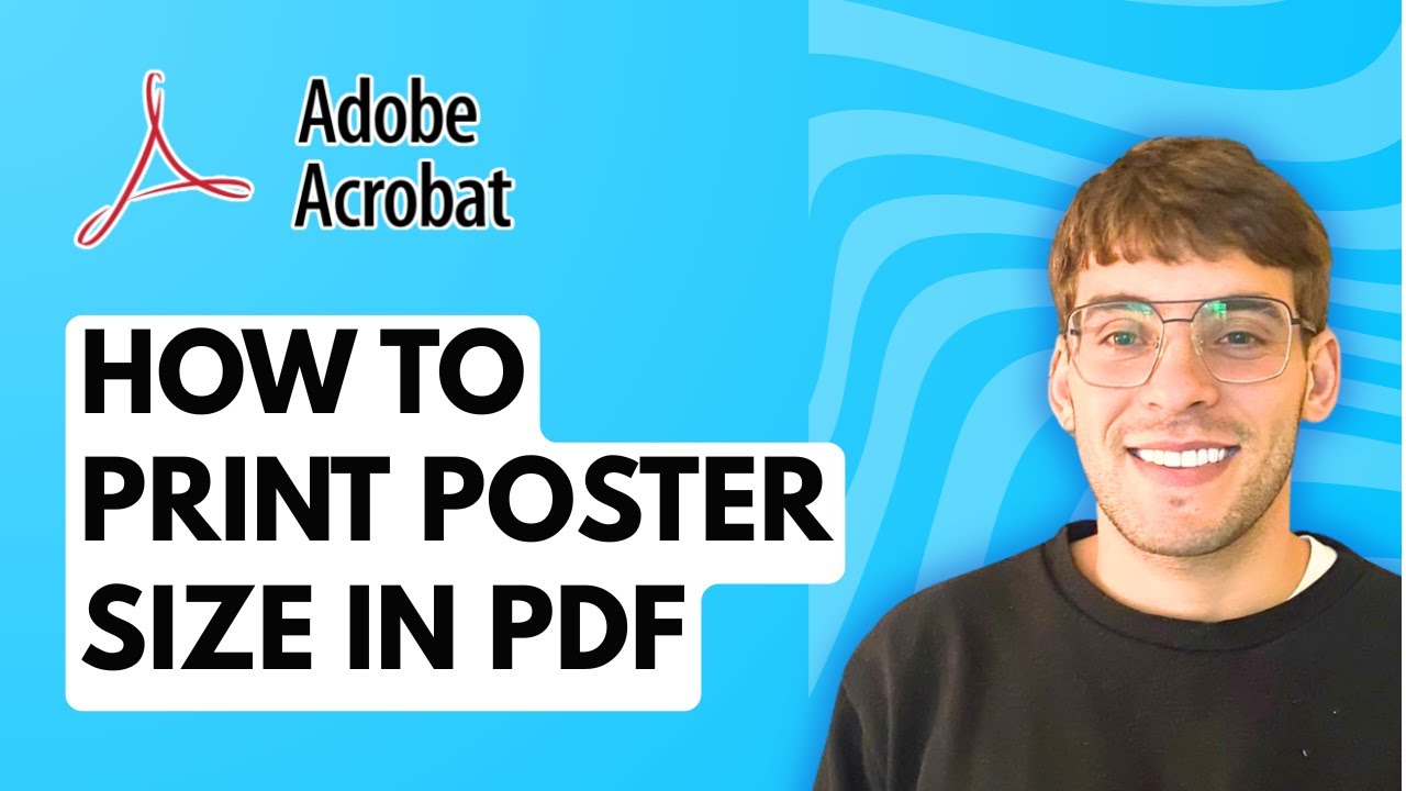 How to Print Poster Size in PDF Using Adobe Acrobat Pro DC [2026 Full ...