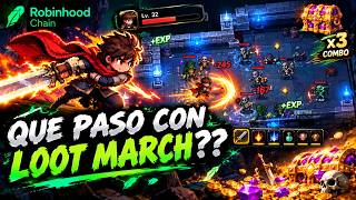 What happened with Loot March Part 1 - Quick tutorial