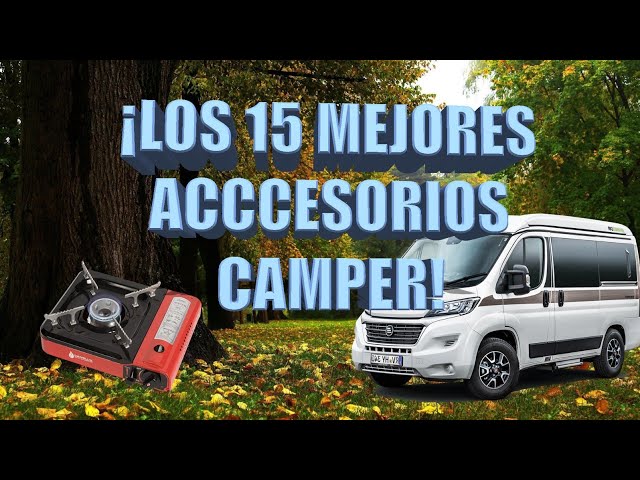 🔴7 ACCESORIOS IMPRESCINDIBLES🔴 para 🚐TU FURGO O COCHE CAMPER