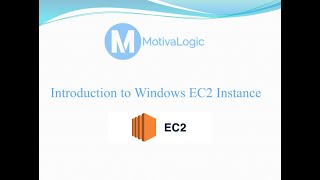 Introduction to Windows EC2 Instance