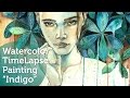 Watercolor Time Lapse Painting &quot;Indigo&quot;| Акварельный спидпейнт &quot;Индиго&quot;