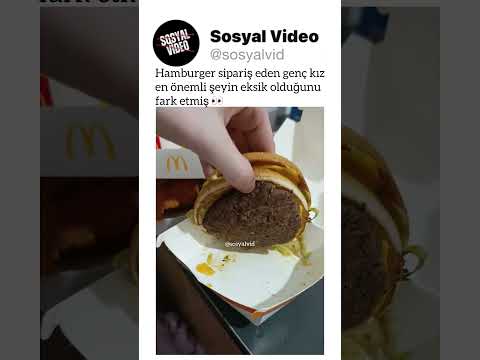 Hamburger sipariş eden genç kızen önemli şeyin eksik olduğunu fark etmiş 👀