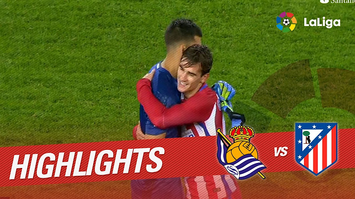 Highlights Real Sociedad vs Atlético de Madrid (2-0)