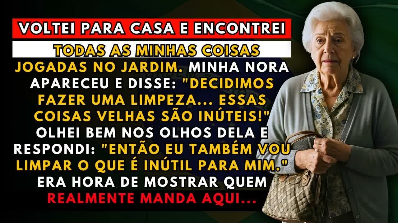 A HISTÓRIA REAL DESTA AVÓ👵Minha Nora Jogou Minhas Coisas no Jardim e Disse 'É Lixo!'