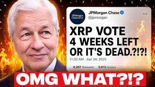 JAMIE DIMON: XRP HAS 4 WEEKS LEFT?!?!? WHAT